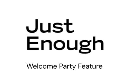 Just Enough